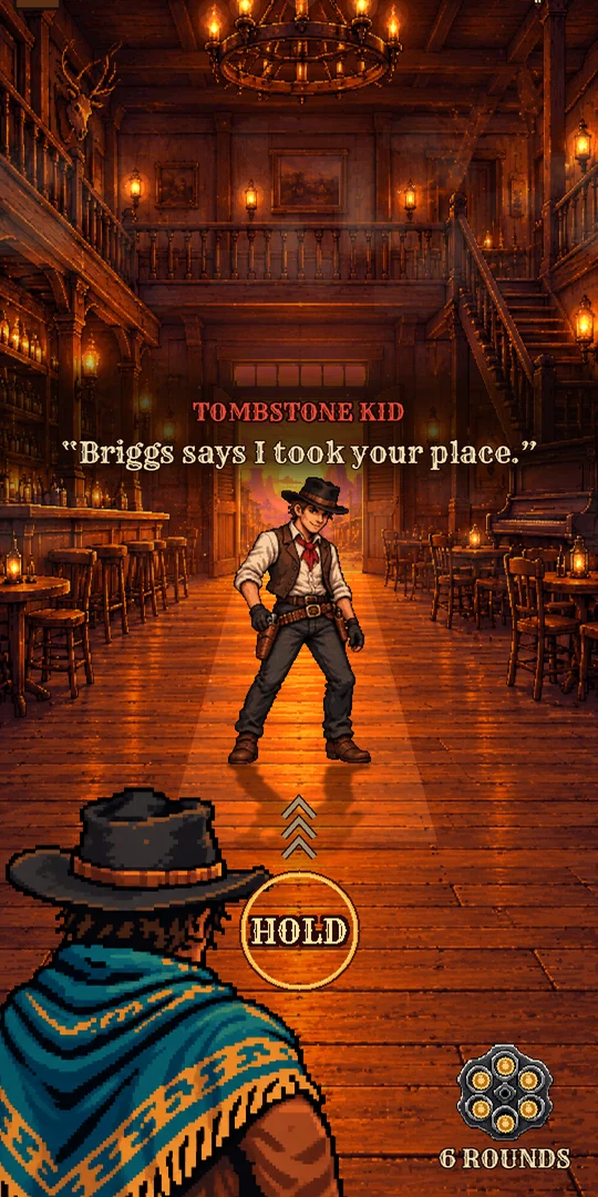 Tombstone Kid in the saloon, the HOLD ring at the bottom